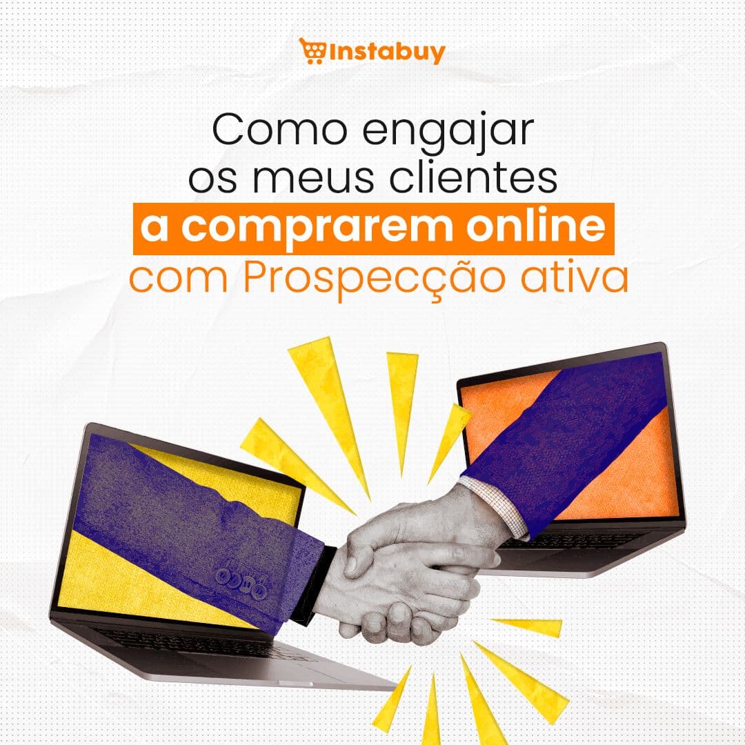 Como engajar os meus clientes a comprarem online