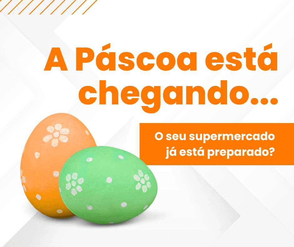 Como preparar seu supermercado para a Páscoa com estratégias digitais